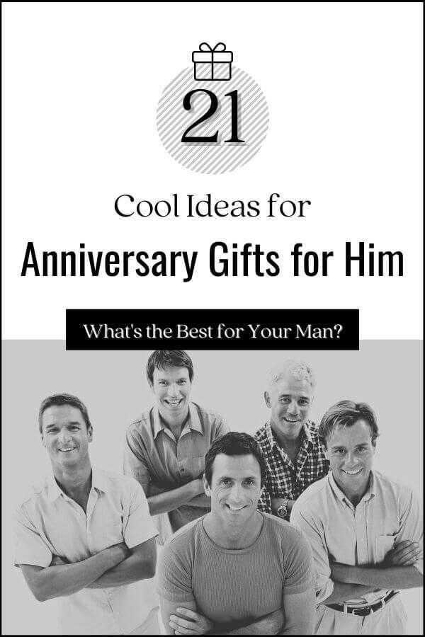 Cool Picture of Men: Best Ideas for Anniversary Gifts for Him