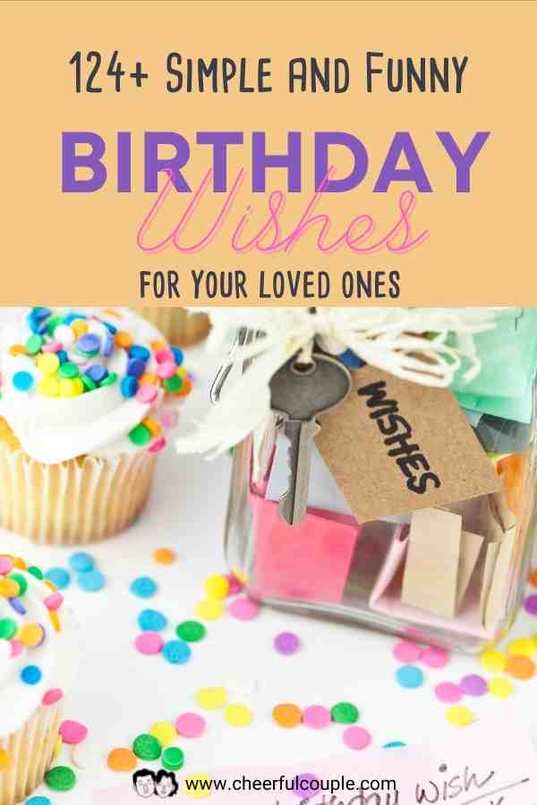 Simple Birthday Wishes: 124+ Collection of Heartfelt and Funny Messages